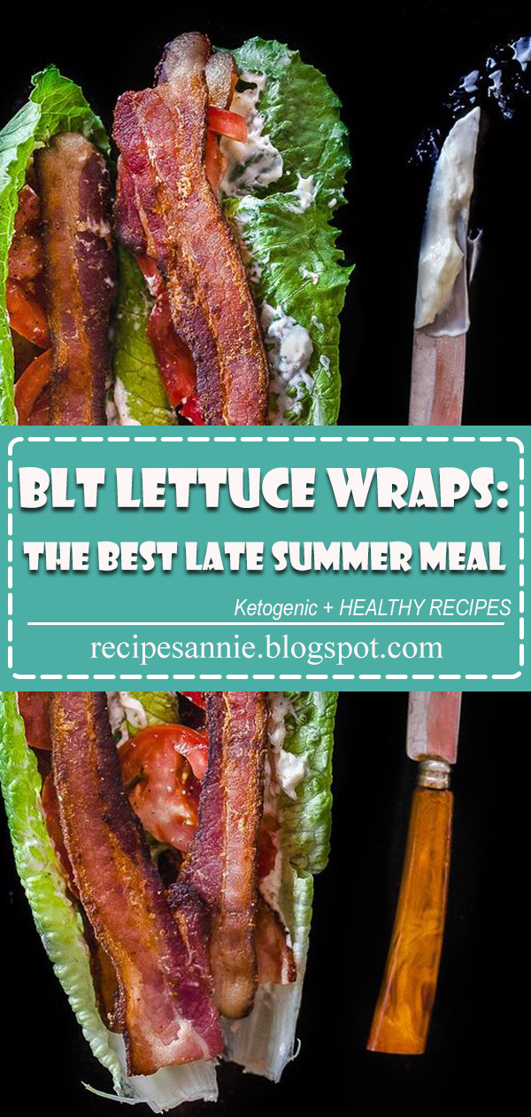 All I had been thinking was how the BLT is the perfect end-of-summer meal. Tomatoes are at their best. #Lettuce_Wraps #Bacon #Tomato
