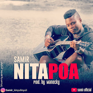 NEW AUDIO|Samir-NITAPOA  (Official Mp3 Audio Download)DOWNLOAD 