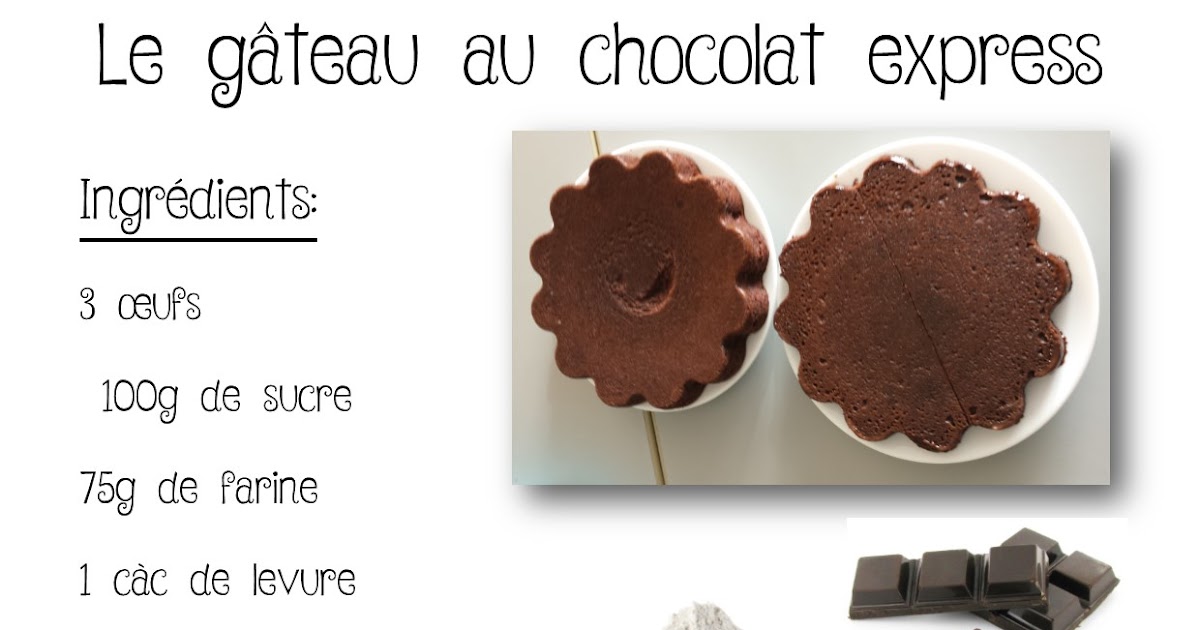 La Maternelle De Laurène Gâteau Chocolat Express Micro Ondes