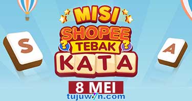 Tebak kata shopee tantangan harian terkini 8 mei di shopee