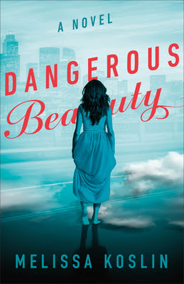 book cover of Christian mystery Dangerous Beauty by Melissa Koslin