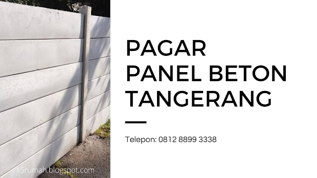 Harga Pagar Panel Beton Tangerang