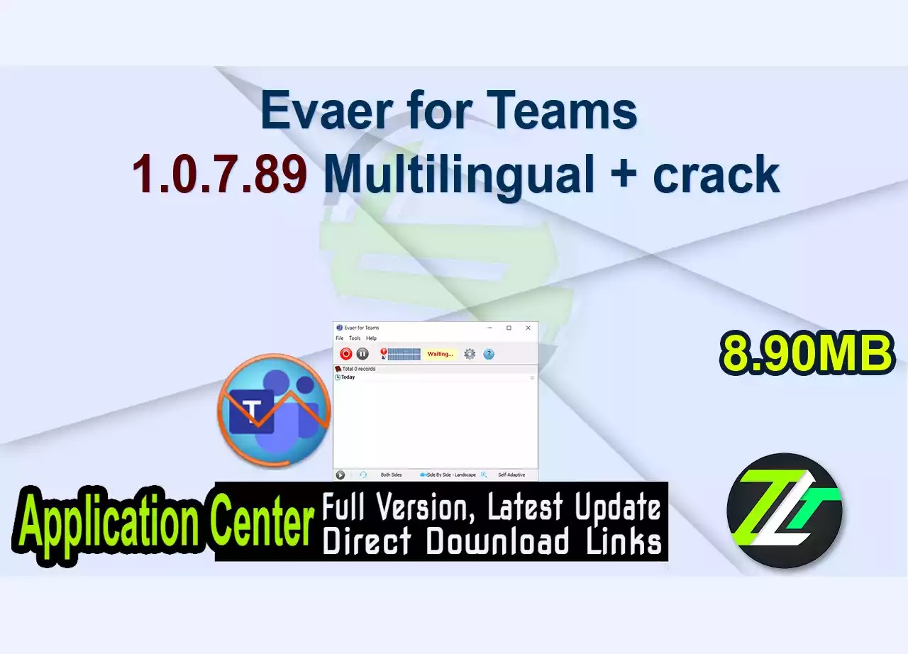 Evaer for Teams 1.0.7.89 Multilingual + crack