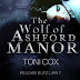 Release Blitz - Excerpt & Giveaway - The Wolf of Ashford Manor by Toni Cox