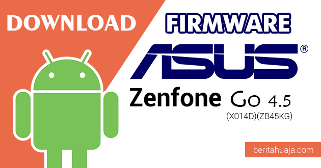 Download Flashtool Asus X014D / Cara Terbaru Flash Asus Zenfone Go Via Aft Hard Reset Android ...