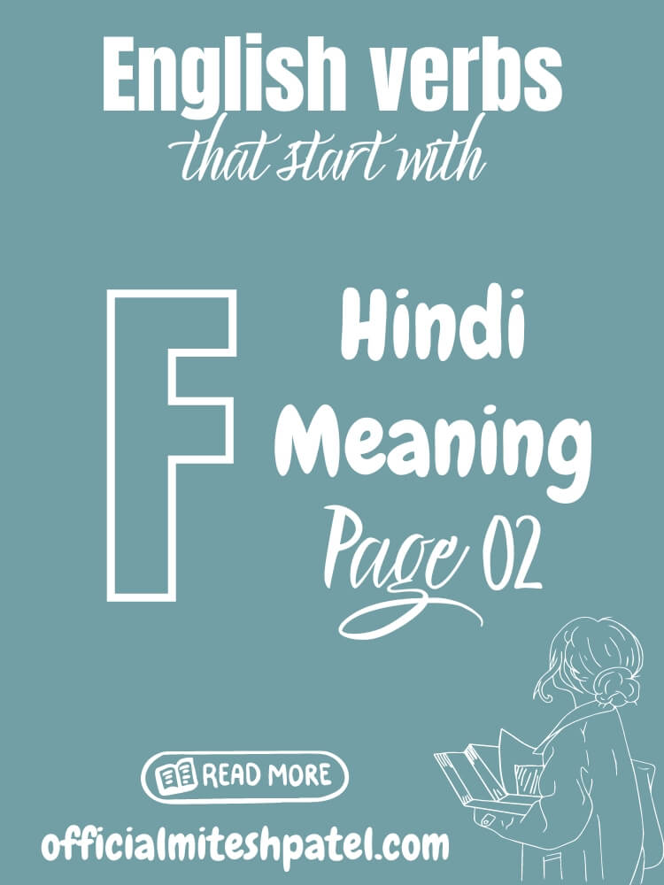 English verbs that start with F (Page 02) Hindi Meaning