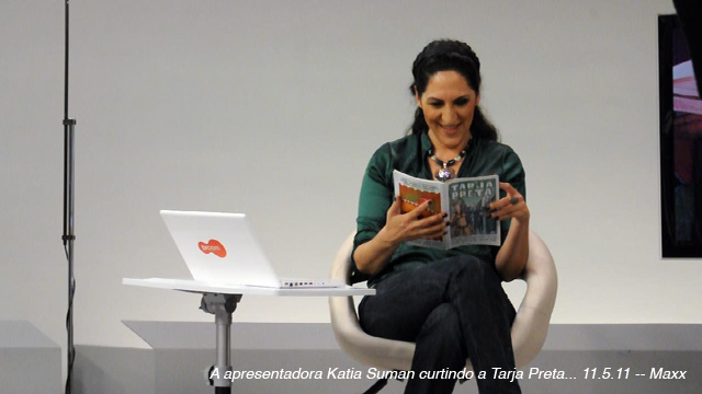 Katia Suman do Camarote TVCOM curtindo a Tarja Preta