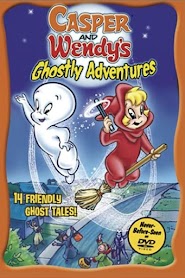 Casper and Wendy's Ghostly Adventures (2002)