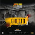MUSIC: Martinz Uchay Ft. Sp & SmartKhiddy - Ghetto | @MartinsUchay