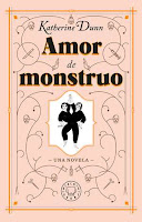 "Amor de monstruo” de Katherine Dunn