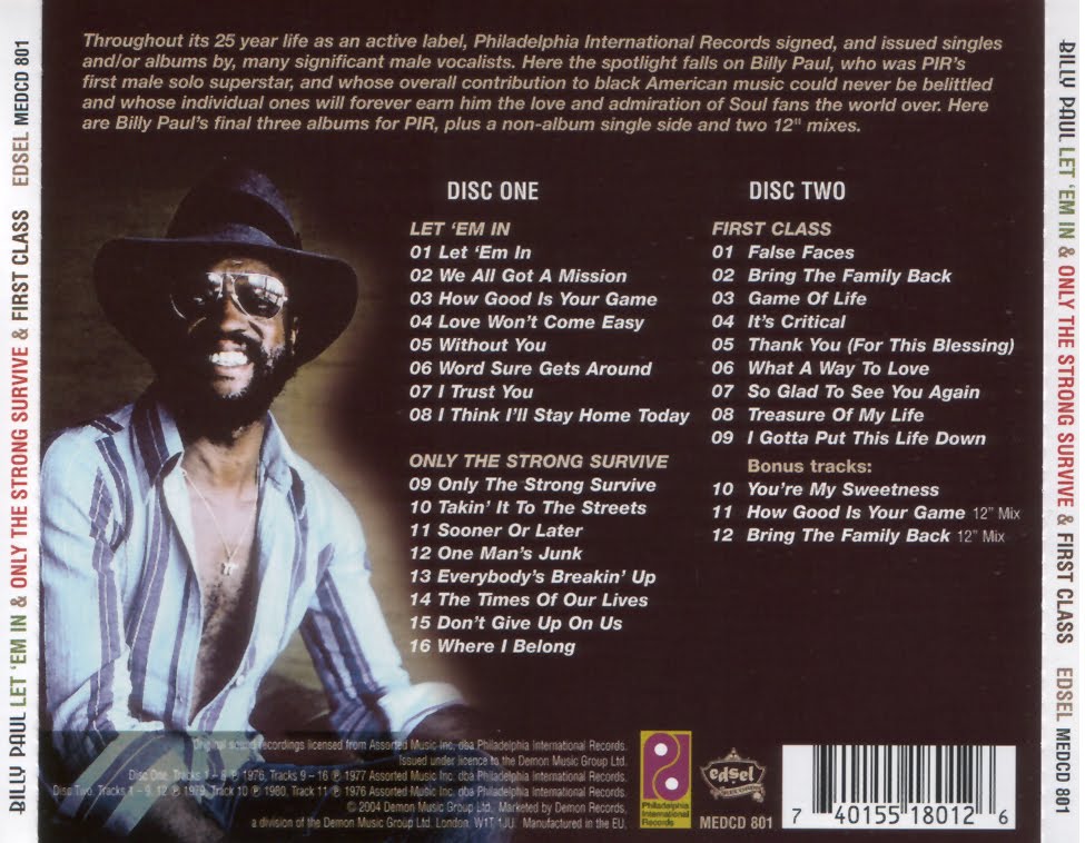 Billy Paul - Let 'Em In , Only The strong survive , First Class.