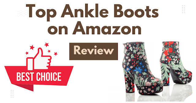 Top 5 Highly Rated Amazon Ankle Boots for Ladies - Style, Comfort, and Durability Combined