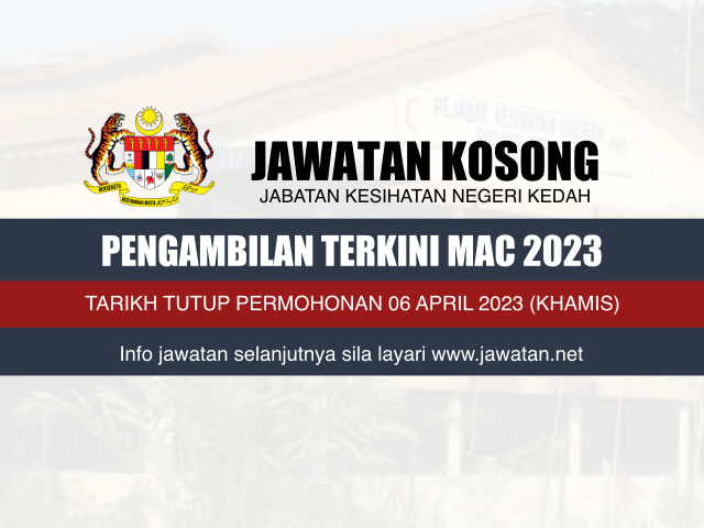 Jawatan Kosong JKN Kedah Mac 2023