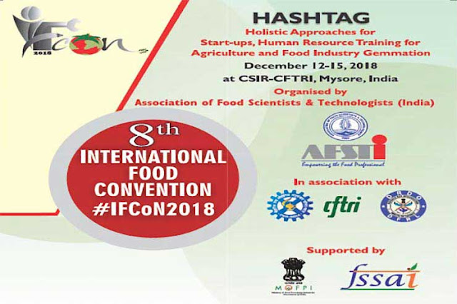 International Food Convention 2018,IFCON-2018,IFCON 2018 Mysuru