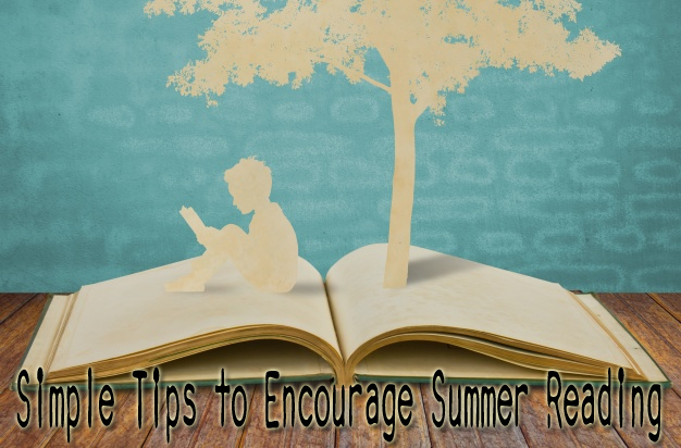 Simple Tips To Encourage Summer Reading