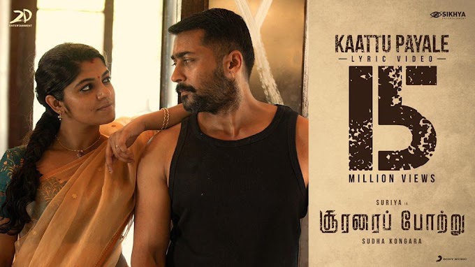 15 million love for #KaattuPayale #SooraraiPottru 