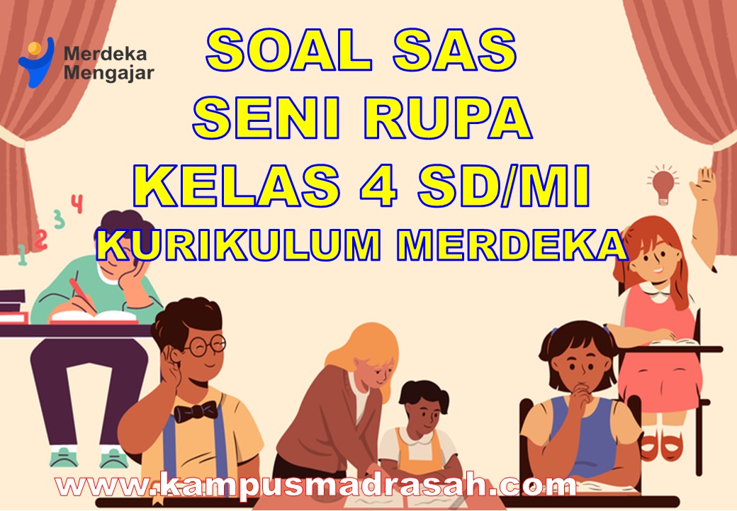 Soal SAS Seni Rupa Kelas 4