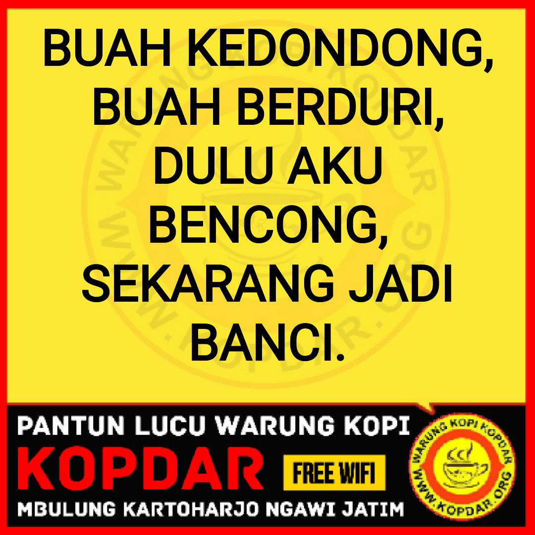 GAMBAR PANTUN LUCU BAHASA INDONESIA WARUNG KOPI KOPDAR