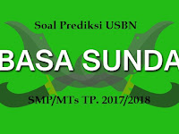 Soal Prediksi USBN Bahasa Sunda SMP/MTs 