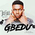 MUSIC: TeeGold - Gbedu