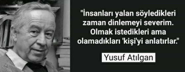 Yusuf Atılgan Sözleri 