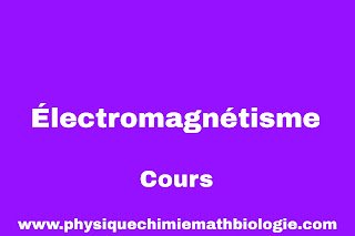 Cours de physique Électromagnétisme PDF
