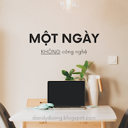 Viết về một ngày ngắt kết nối 98% với công nghệ