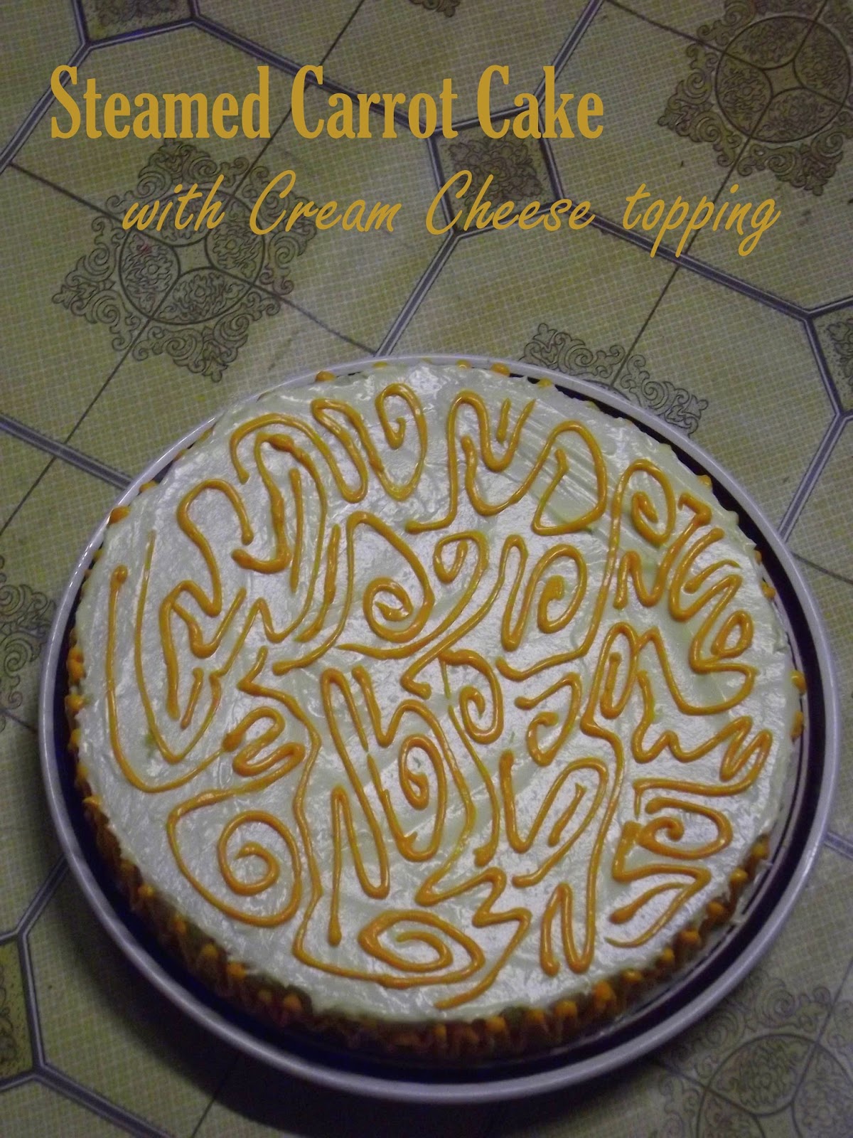 SALAM DUNIA: Steamed Carrot Cake with Cream Cheese topping