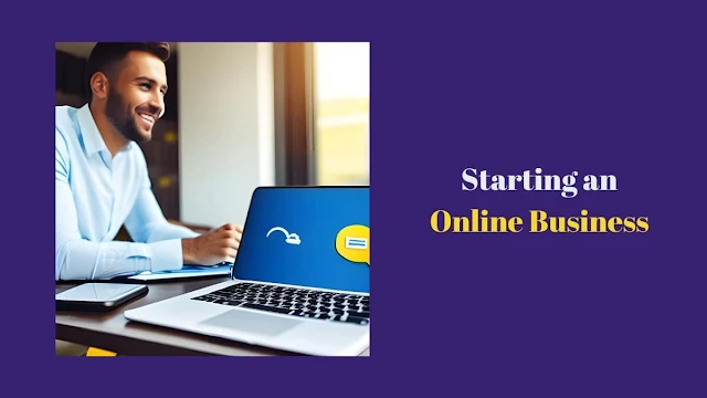 Starting an Online Business