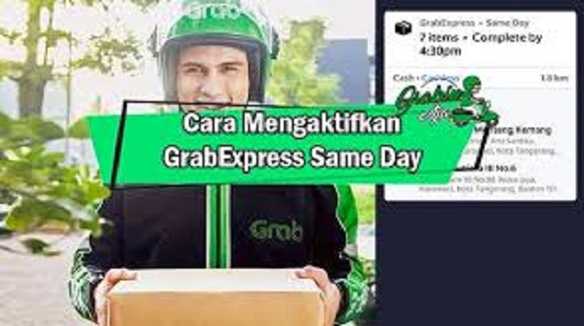  GrabExpress Same Day merupakan layangan pengiriman cepat karena barang dijanjikan bisa sa Cara Daftar Grab Same Day 2022