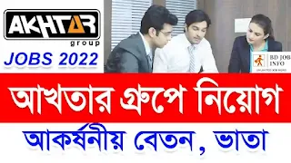 Akhtar Group Job Circular 2022