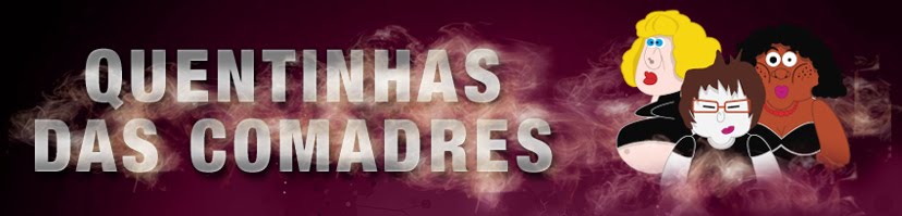 Quentinhas das Comadres