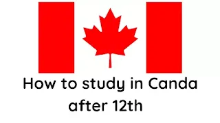 Study in Canada for Indian students after 12th