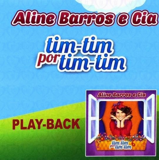 Aline Barros e Cia - Tim Tim Por Tim Tim - Playback 2014