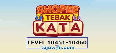 tebak-kata-shopee-level-10456-10457-10458-10459-10460-10451-10452-10453-10454-10455