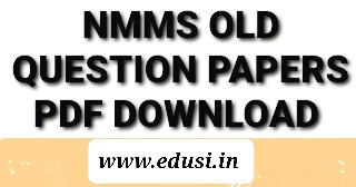 Download Nmms Old Question Papers in Gujarat; Download Nmms Previous Question Papers with Answer key 