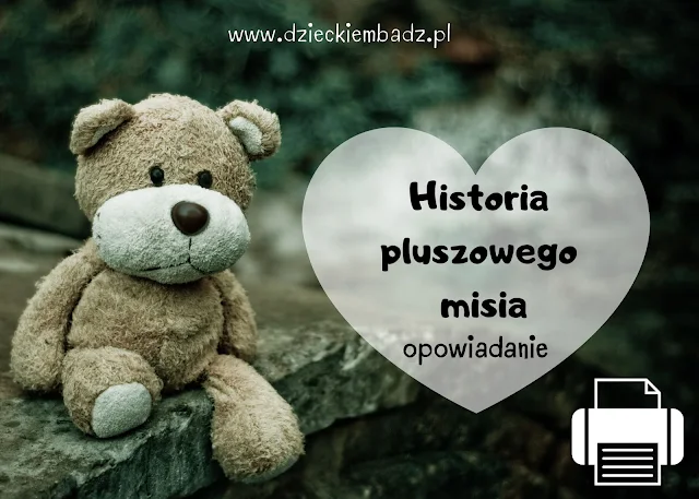 dzień pluszowego misia opowiadanie