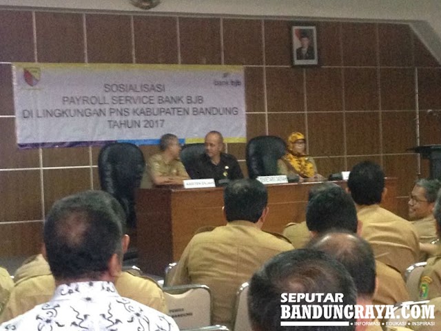 Sosialisasi Implementasi Transaksi Payroll Service di Lingkungan Pemkab Bandung