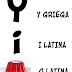 Y Griega, I Latina... -Otros-