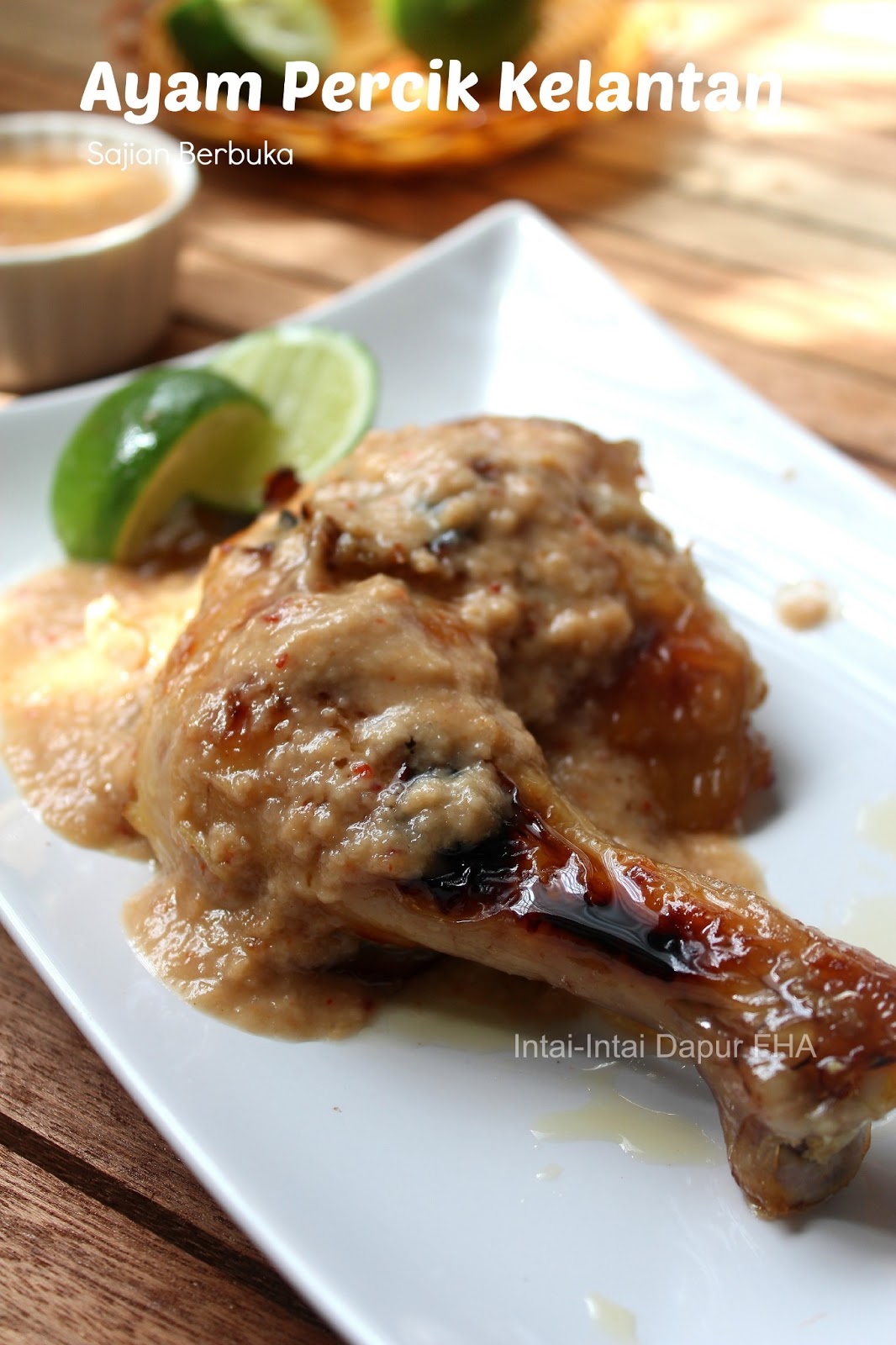 AYAM PERCIK KELANTAN - FHA Selemak Santan