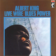Live Wire / Blues Power · Albert King