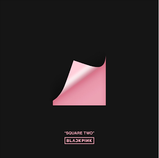 BLACKPINK SQUARE TWO