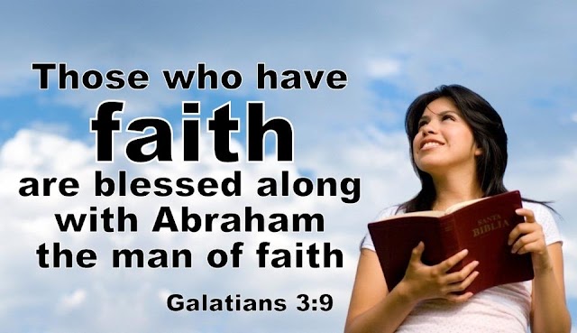 Faith are Blessed - Galatians 3:9