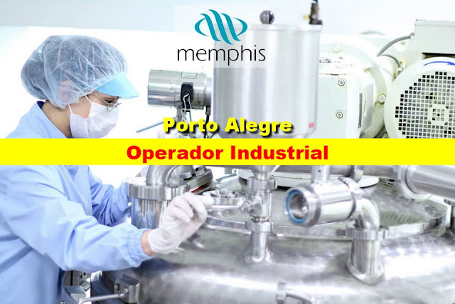 Memphis abre vagas para Operador Industrial em Porto Alegre