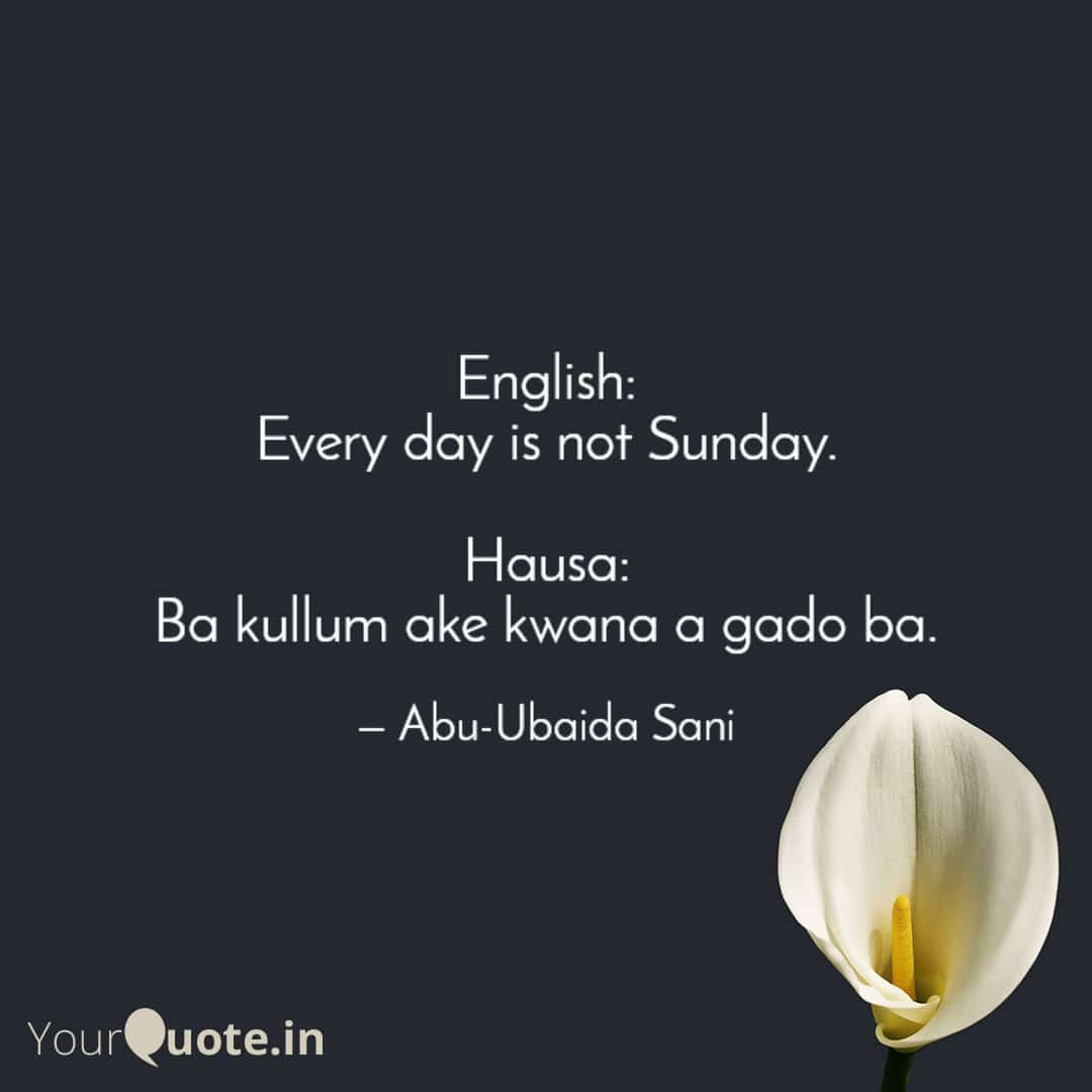 English Proverbs and their Hausa Translation