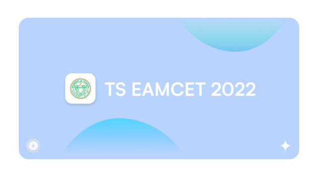 TS EAMCET 2022: పరీక్షల షెడ్యూల్‌ విడుదల