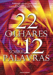 Livro Colectivo:" 22 Olhares/12 Palavras"