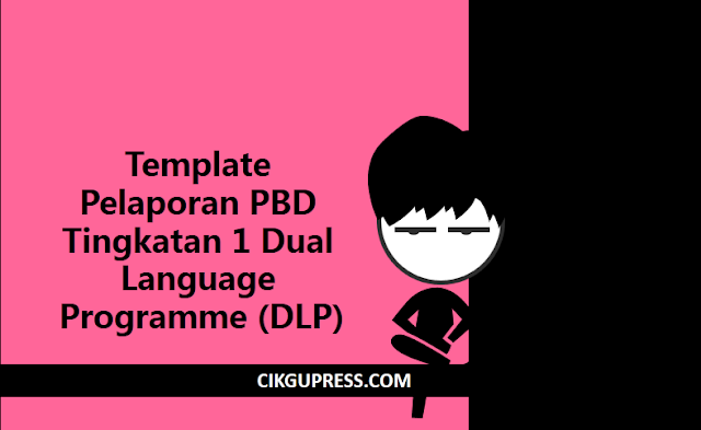 Template Pelaporan PBD Tingkatan 1 Dual Language Programme 