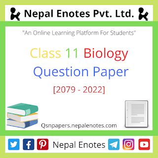 Class 11 Biology Question Paper 2079 - 2022
