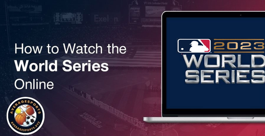 How to Watch MLB World Series 2023 Live Online